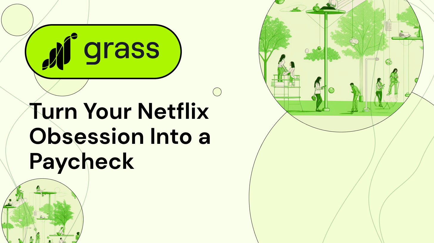 How to Turn Your Netflix Obsession Into a Paycheck