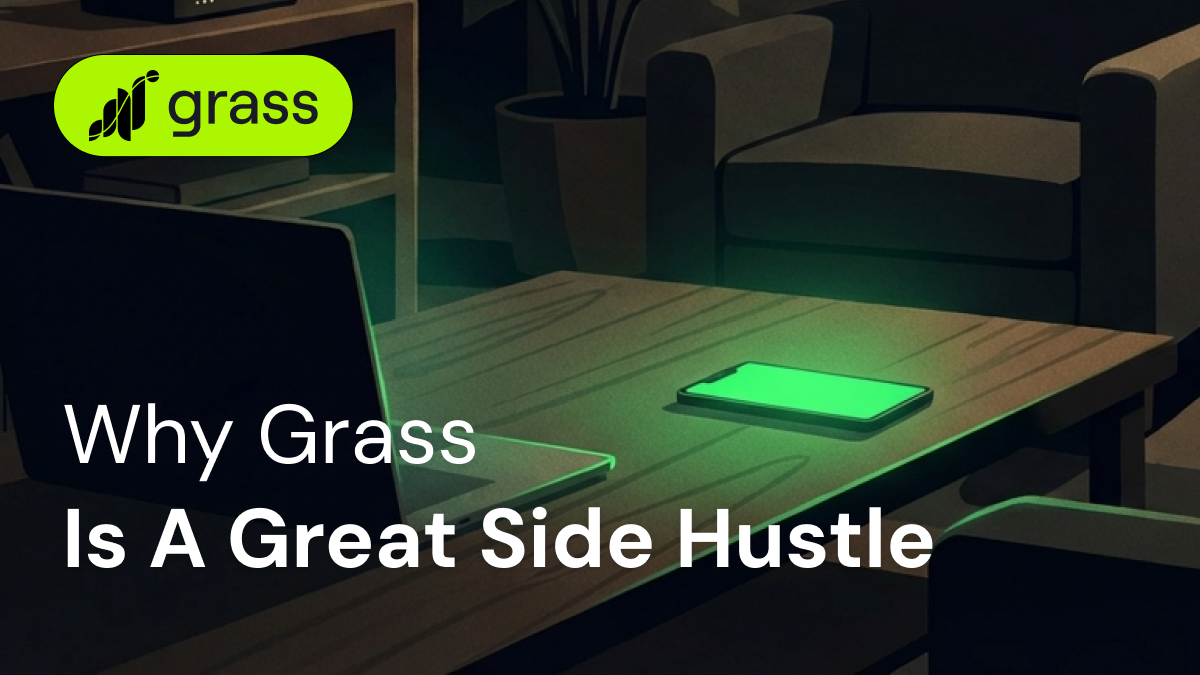 What Is Grass and Why Is It a Great Side Hustle?